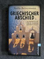 Stella Bettermann: Griechischer Abschied Stella Bettermann: Griechischer Abschied