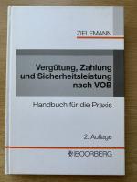 Vergütung, Zahlung und Sicherheitsleistung nach VOB  Handbuch für die Praxis