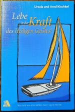 Kischkel, Ursula; Kischkel, Arnd: Lebe i