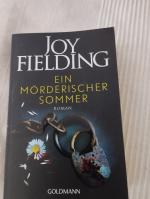 Joy Fielding: Ein mörderischer Sommer