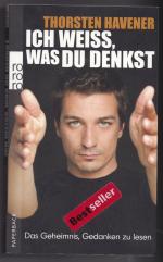 Thorsten Havener: Ich weiß, was du denks Thorsten Havener: Ich weiß, was du denks