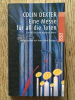 Colin Dexter: Eine Messe für all die Tot Colin Dexter: Eine Messe für all die Tot
