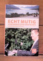 Loeben, Joachim von: Echt mutig - Vom Ba