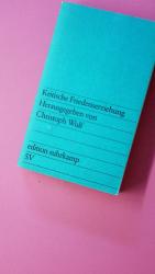 KRITISCHE FRIEDENSERZIEHUNG.