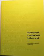 Kunstwerk, Landschaft, Lebensort - Kaleidoskop Worpswede 2018/2019