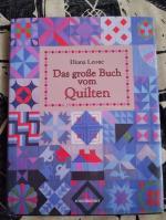 Diana Leone: Das grosse Buch vom Quilten Diana Leone: Das grosse Buch vom Quilten
