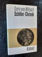Schiller-Chronik. Sein Leben und Schaffen.