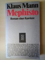 Klaus Mann: Mephisto. Roman einer Karrie