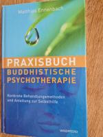 Matthias Ennenbach: Praxisbuch Buddhisti Matthias Ennenbach: Praxisbuch Buddhisti