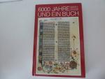 Günther S. Wegener: 6000 Jahre und ein B