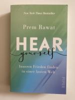 Prem Rawat: Hear Yourself - Inneren Frie