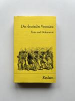 Der deutsche Vormärz, Texte und Dokumente