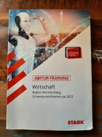 Abitur-Training Wirtschaft - Baden-Württemberg, Schwerpunktthemen ab 2023