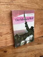 Der Schwarze Wolf (Spannend erzählt, Bd. 65)