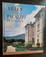 Cesare Cunaccia: Villen und Palazzi in I Cesare Cunaccia: Villen und Palazzi in I