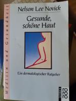 Novick, Nelson L: Gesunde, schöne Haut Novick, Nelson L: Gesunde, schöne Haut