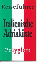 Gerhard Sailer: Italienische Adriaküste