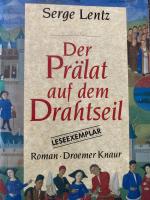 Serge Lentz: Der Prälat auf dem Drahtsei