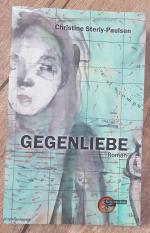 Christine Sterly-Paulsen: Gegenliebe