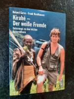 Roland Garve; Frank Nordhausen: Kirahé – Roland Garve; Frank Nordhausen: Kirahé –