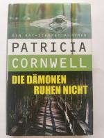 Patricia Cornwell: Die Dämonen ruhen nic Patricia Cornwell: Die Dämonen ruhen nic