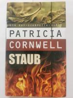 Patricia Cornwell: Staub - ein Kay-Scarp Patricia Cornwell: Staub - ein Kay-Scarp