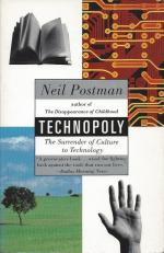 Technopoly: The Surrender of Culture to Technology