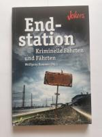 Wolfgang Kemmer: Endstation. Kriminelle 