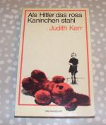 Judith Kerr: Als Hitler das rosa Kaninch Judith Kerr: Als Hitler das rosa Kaninch