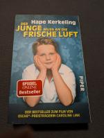 Der Junge muss an die frische Luft - meine Kindheit und ich