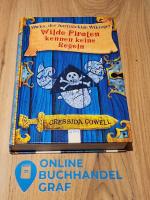 Wilde Piraten kennen keine Regeln - Drachenzähmen leicht gemacht (2)