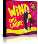 Wind - Gute Laune - CD - 2024