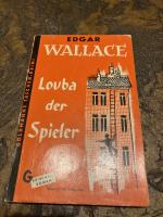 Edgar Wallace: Louba der Spieler
