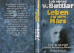 Buttlar, Johannes v.: Leben auf dem Mars
