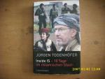 Jürgen Todenhöfer: Inside IS - 10 Tage i Jürgen Todenhöfer: Inside IS - 10 Tage i