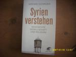 Gerhard Schweizer: Syrien verstehen - Ge Gerhard Schweizer: Syrien verstehen - Ge