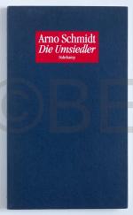 Arno Schmidt: Die Umsiedler - Prosastudi