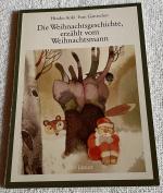 Die Weihnachtsgeschichte, erzählt vom Weihnachtsmann