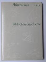 Theo Schaad: Skizzenbuch zur biblischen 