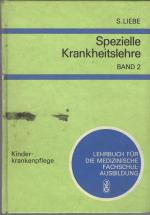 spezielle krankheitslehre Band 2 "Kinderkrankenpflege"