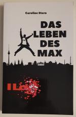 Das Leben des Max