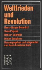 Weltfrieden und Revolution - In polit. und theolog. Perspektive