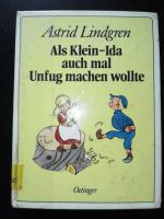 Als Klein-Ida auch mal Unfug machen wollte