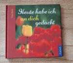Vera Stein: Heute habe ich an dich gedac