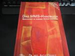Antje Oswald: Das MMS-Handbuch - Gesundh