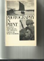 Vicki Goldberg: Photography in Print: Wr Vicki Goldberg: Photography in Print: Wr