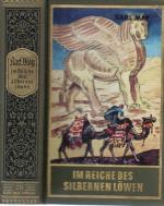 Karl May: Im Reiche des silbernen Löwen 