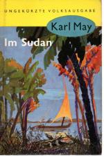 Karl May: Im Sudan (T 18), ungekürzte Vo Karl May: Im Sudan (T 18), ungekürzte Vo