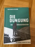 Die Düngung im Intensivbetrieb