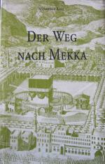Muhammad Asad: Der Weg nach Mekka